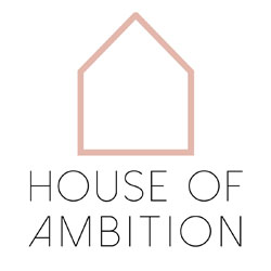 House of Ambition
