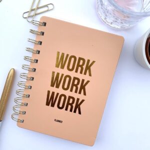 work work work blush planner